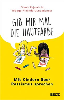 Fajembola / Nimindé-Dundadengar: Gib mir mal die Hautfarbe
