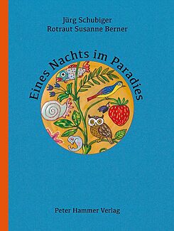 Schubiger / Berner: Eines Nachts im Paradies