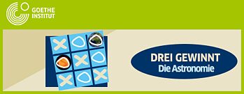 Drei Gewinnt – die Astronomie