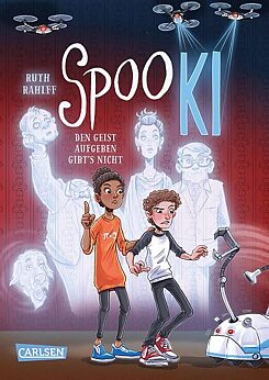 Rahlff / Grubing: SpooKI. Den Geist aufgeben gibt`s nicht 