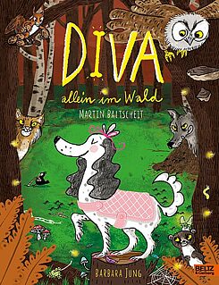 Baltscheit / Jung: Diva allein im Wald