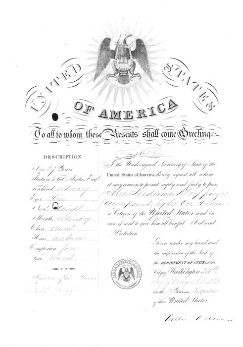 U.S. Passport for Mrs. Frederike Kloeppinger and her two children, 1869. When 29-year-old Mrs. Kloeppinger went home to Germany with her two children to visit her family after her husband’s death, she obtained this passport, issued May 5, 1869 and signed by the Secretary of State, William H. Seward. The document impresses most by its official-looking nature, created by the images, seals, and formal script. This must have been a proud document for the immigrant to show to local officials and family back in Germany. 