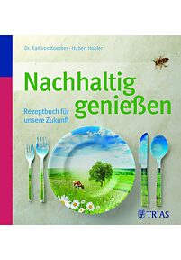 Nachhaltig genießen